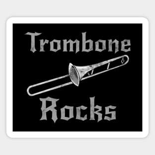 Trombone Rocks, Trombonist Goth Heavy Rock Brass Musician Magnet